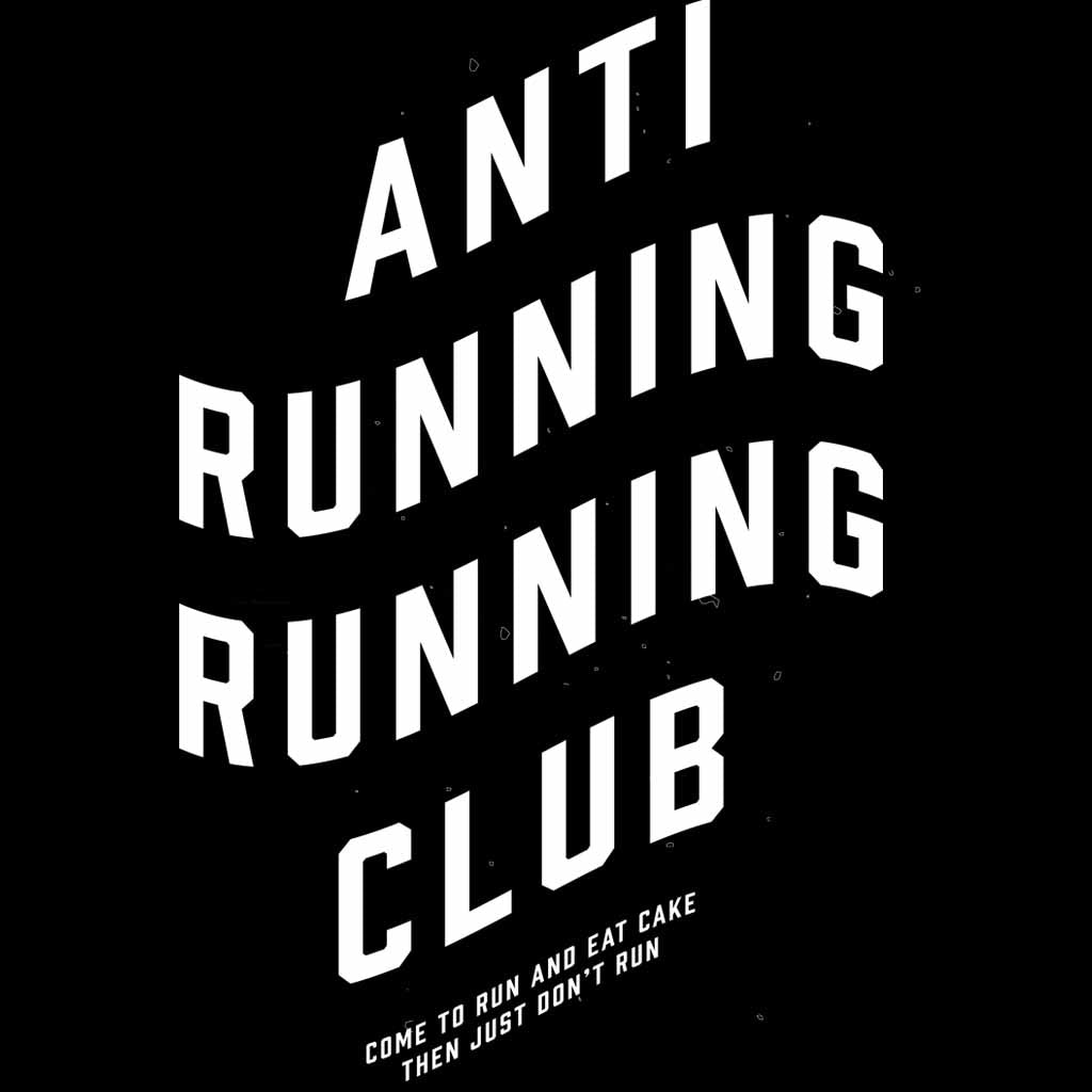 Anti Running Club