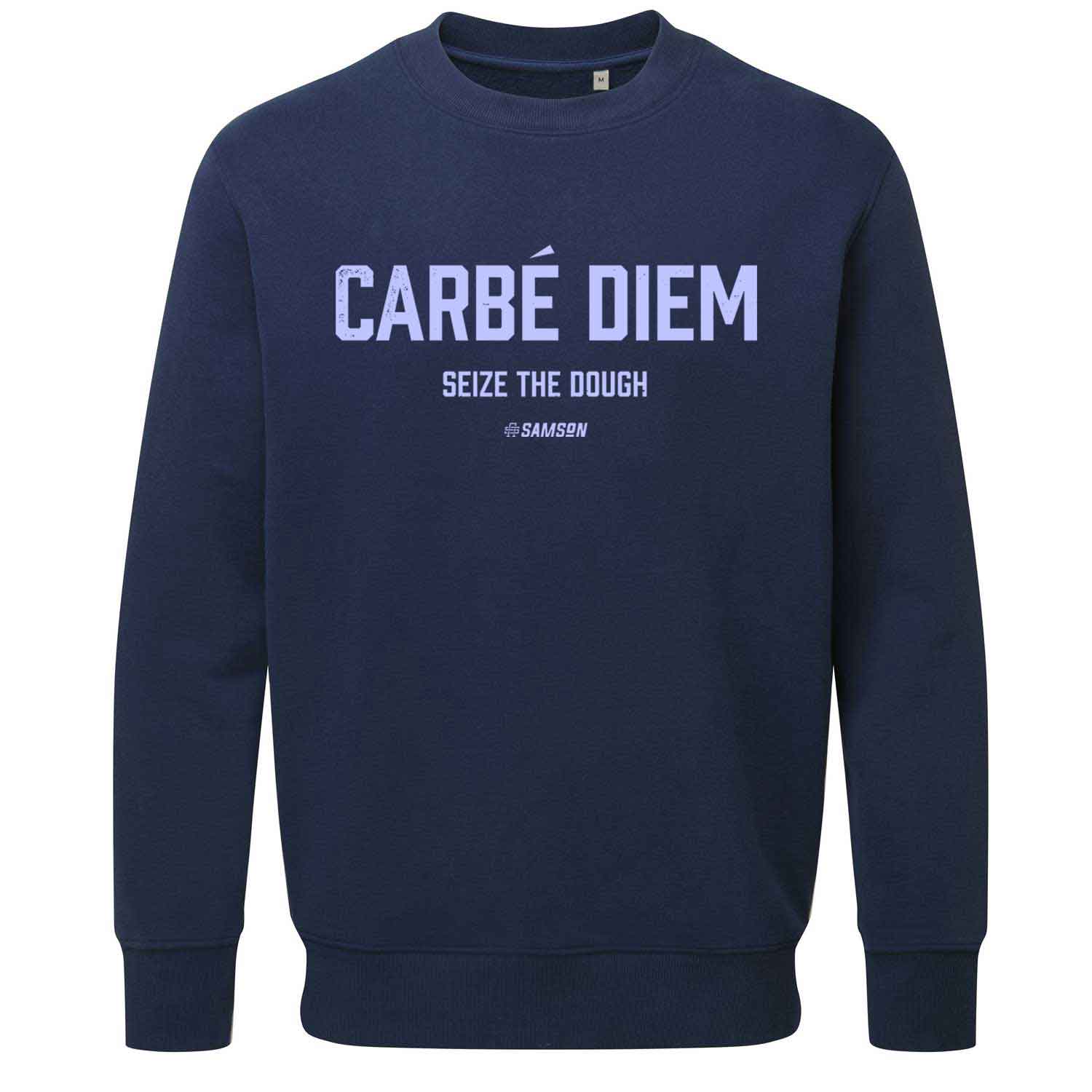 Carbe Diem Lux Sweatshirt