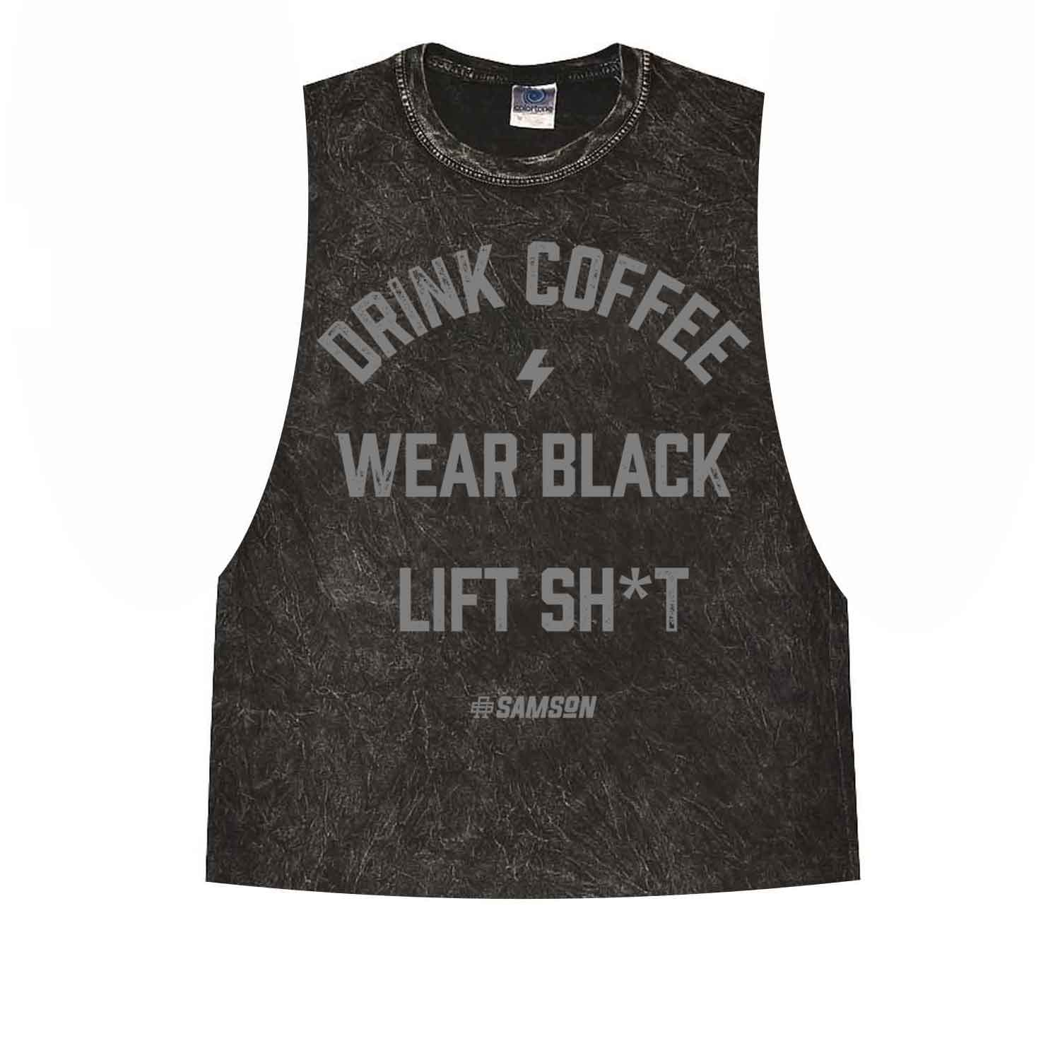 Drink Coffee Wear Black Ladies Washed Cut Off Tank