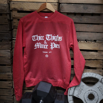 Thicc Thighs & Mince Pies Christmas Sweatshirt