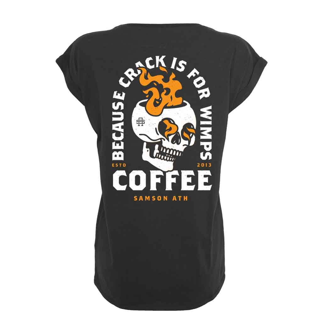 Coffee Because Crack Is For Wimps Ladies Shoulder Tee