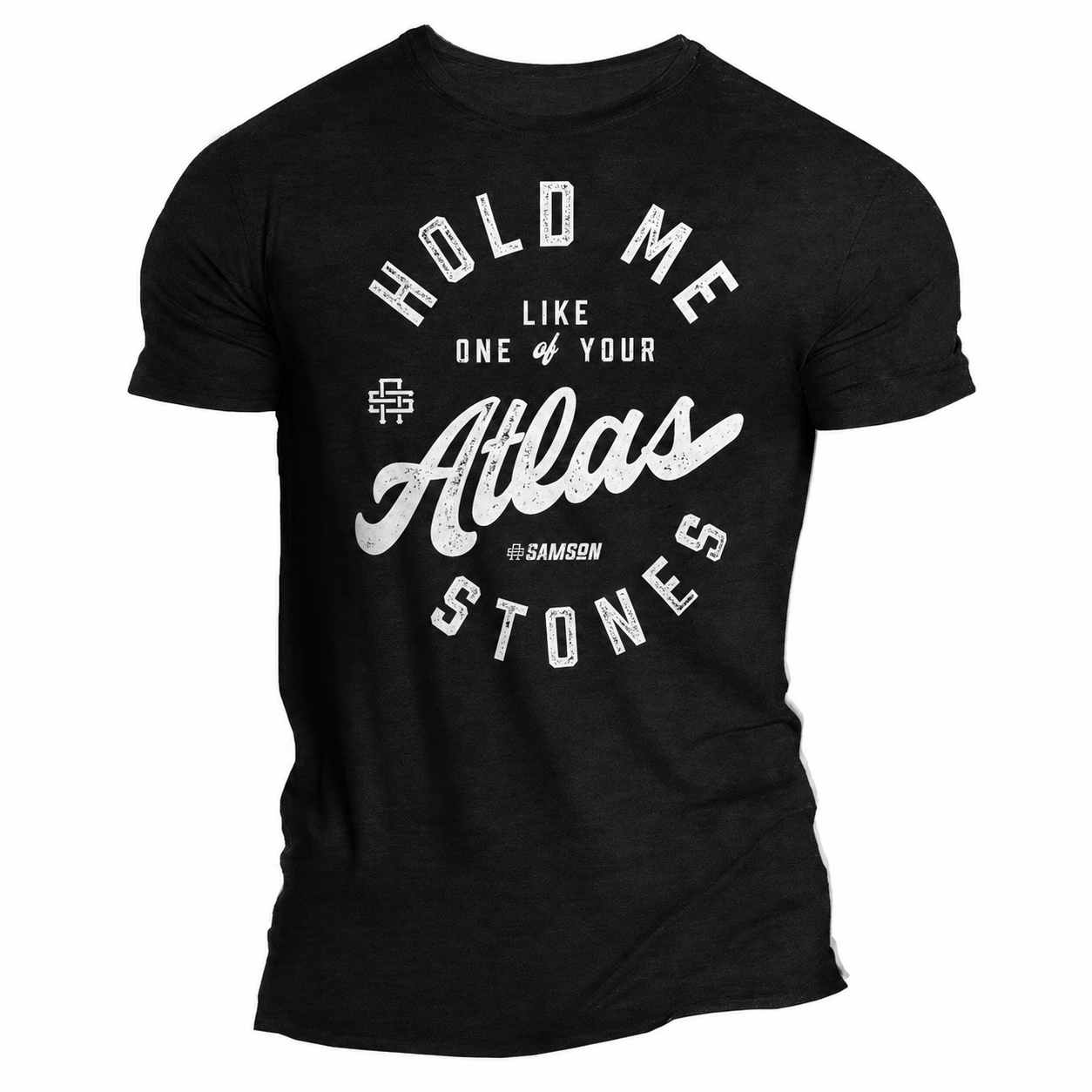 Hold Me Like One Of Your Atlas Stones - Muscle Tee