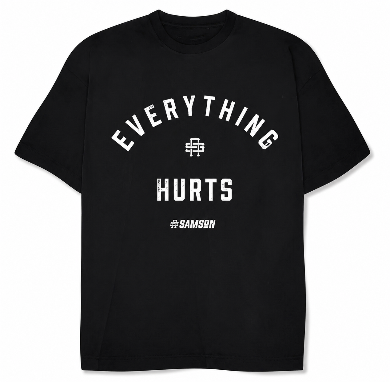 Everything Hurts - Oversized Gym T-Shirt