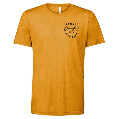 Comfort Is A Slow Death - Gym Triblend Tee