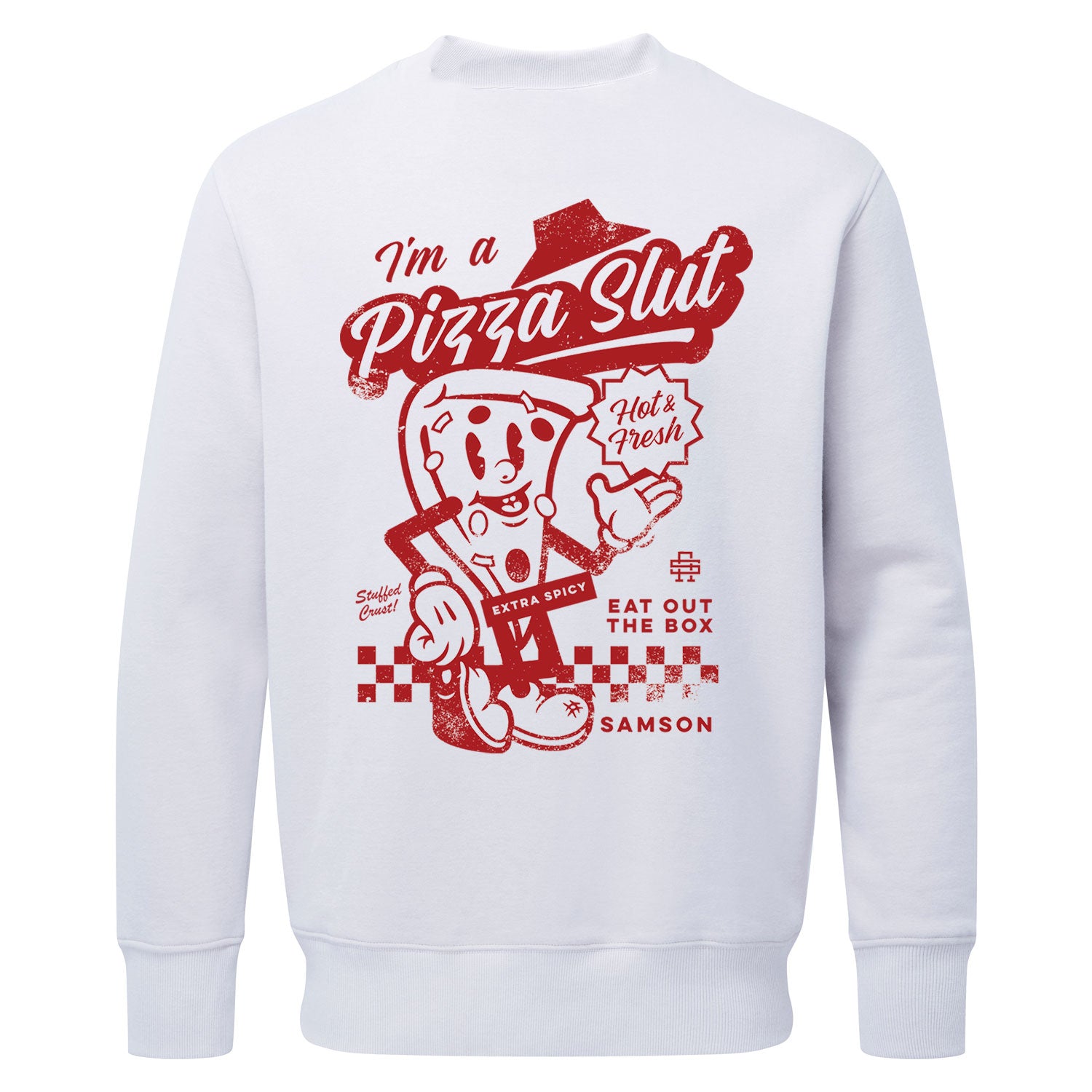 Pizza Slut - Lux Sweatshirt