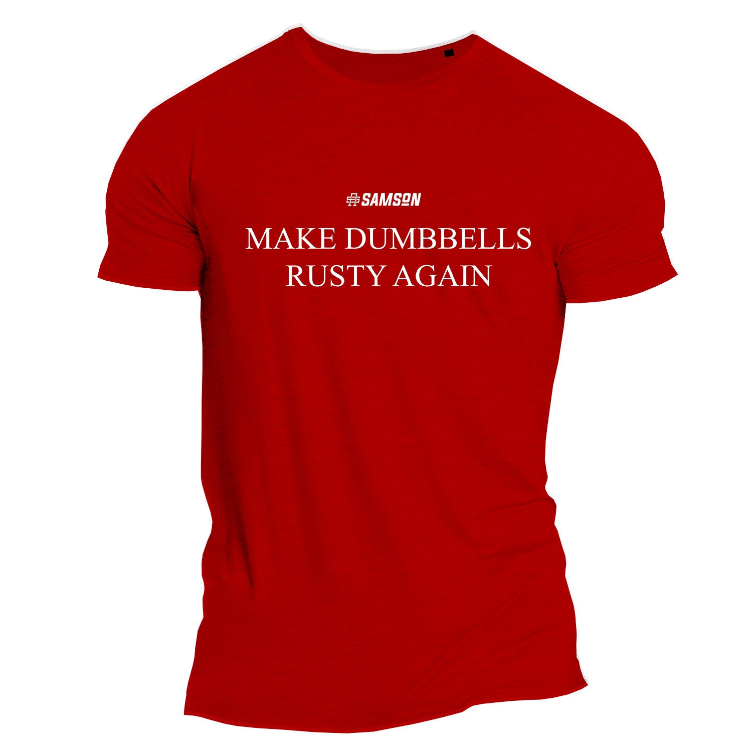 Make Dumbbells Rusty Again - Muscle Tee