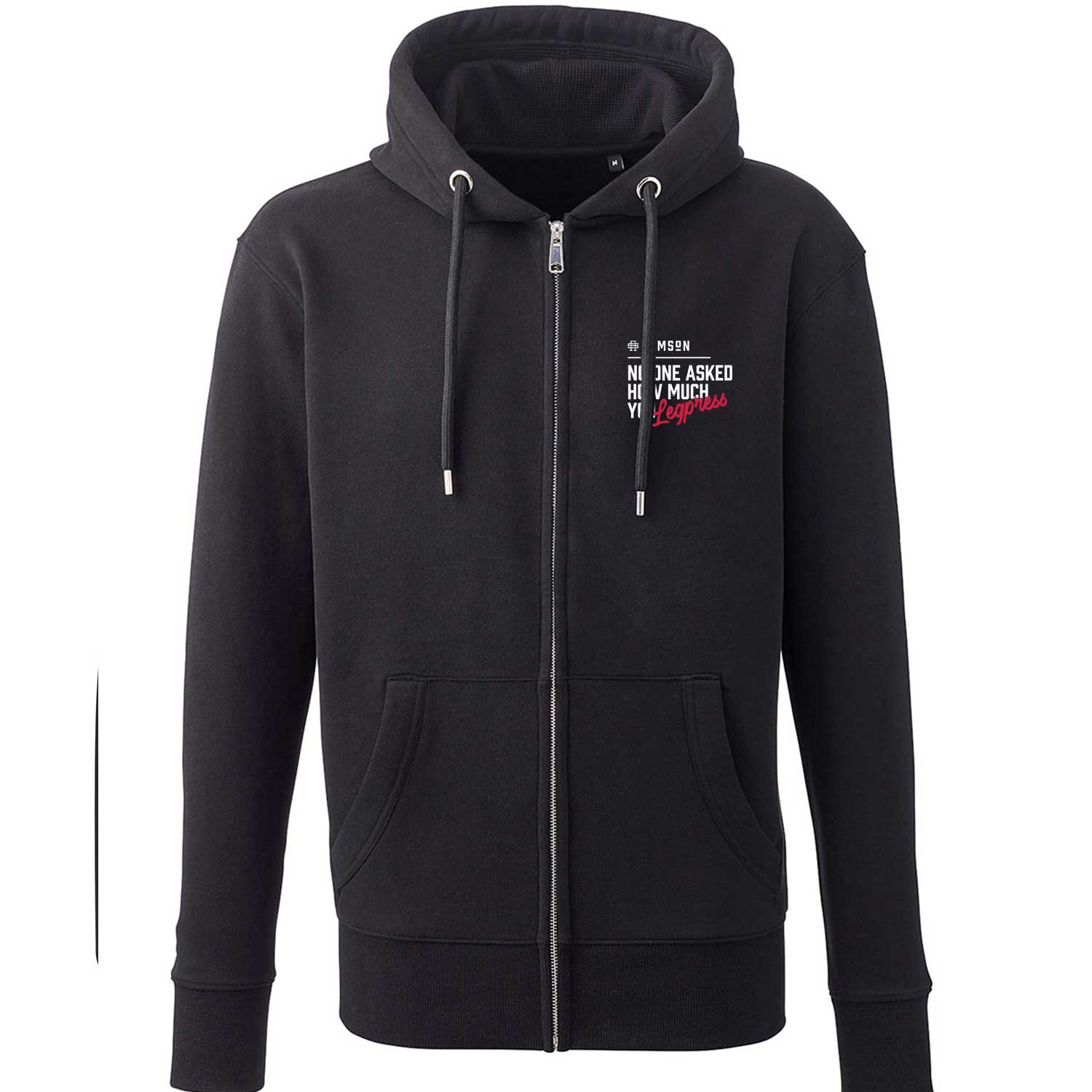 No One Asked How Much You Leg Press Lux Hoodie with Zip
