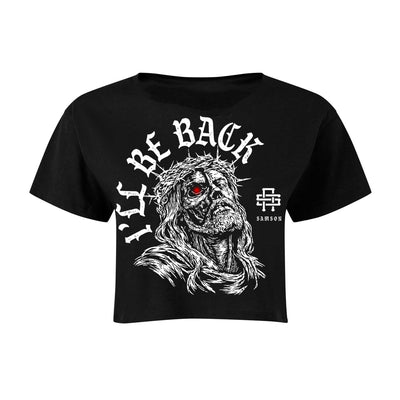 I'll Be Back - Ladies Cropped Tee