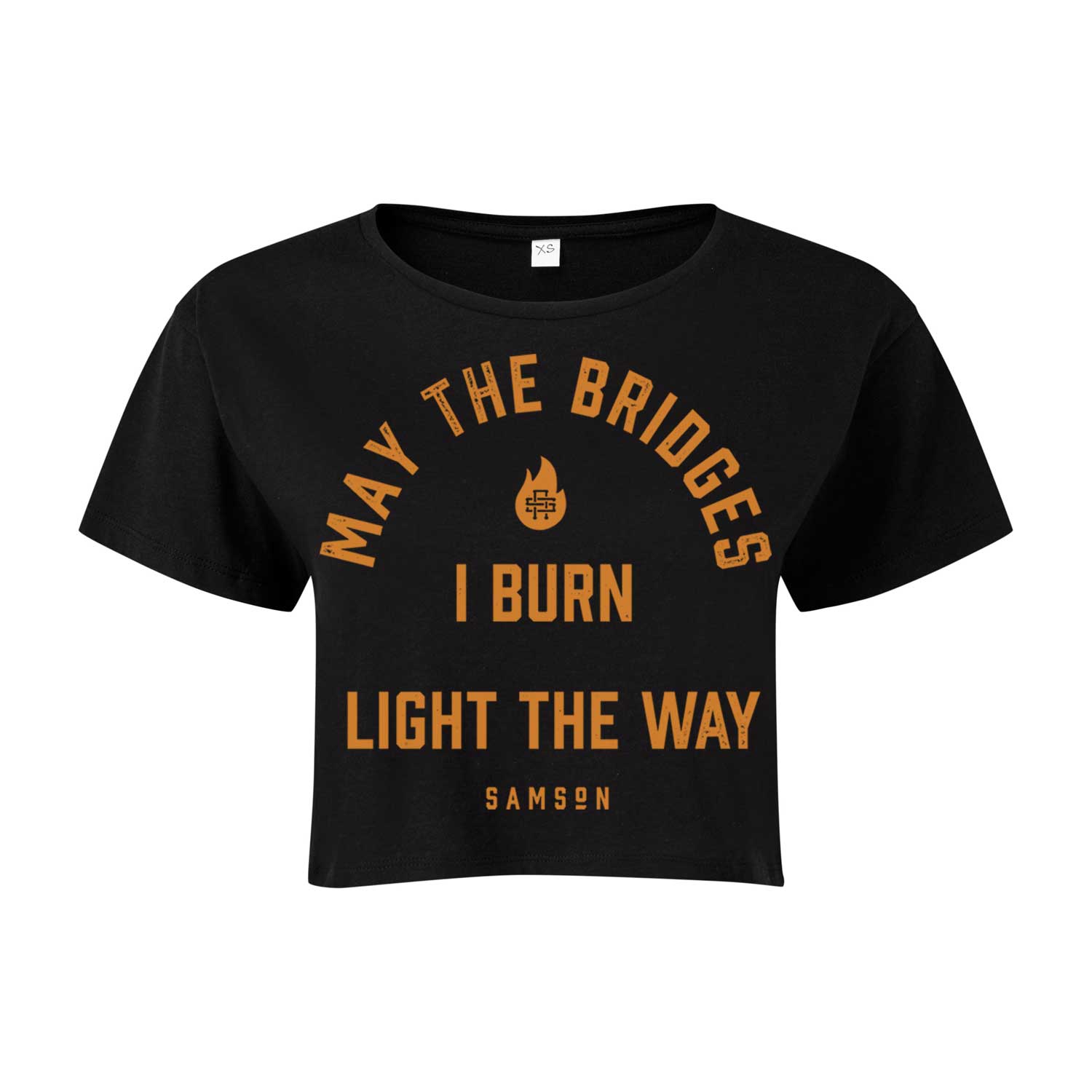 May The Bridges I Burn Light The Way - Ladies Cropped Tee