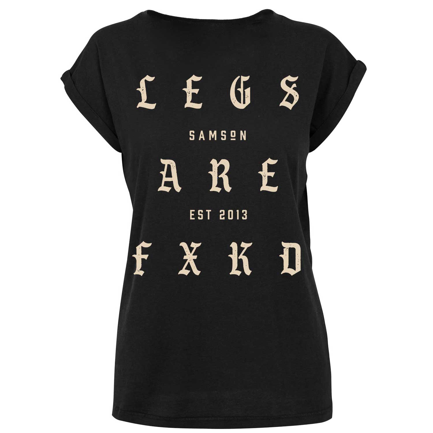 Legs Are Fxkd - Ladies Gym T-Shirt