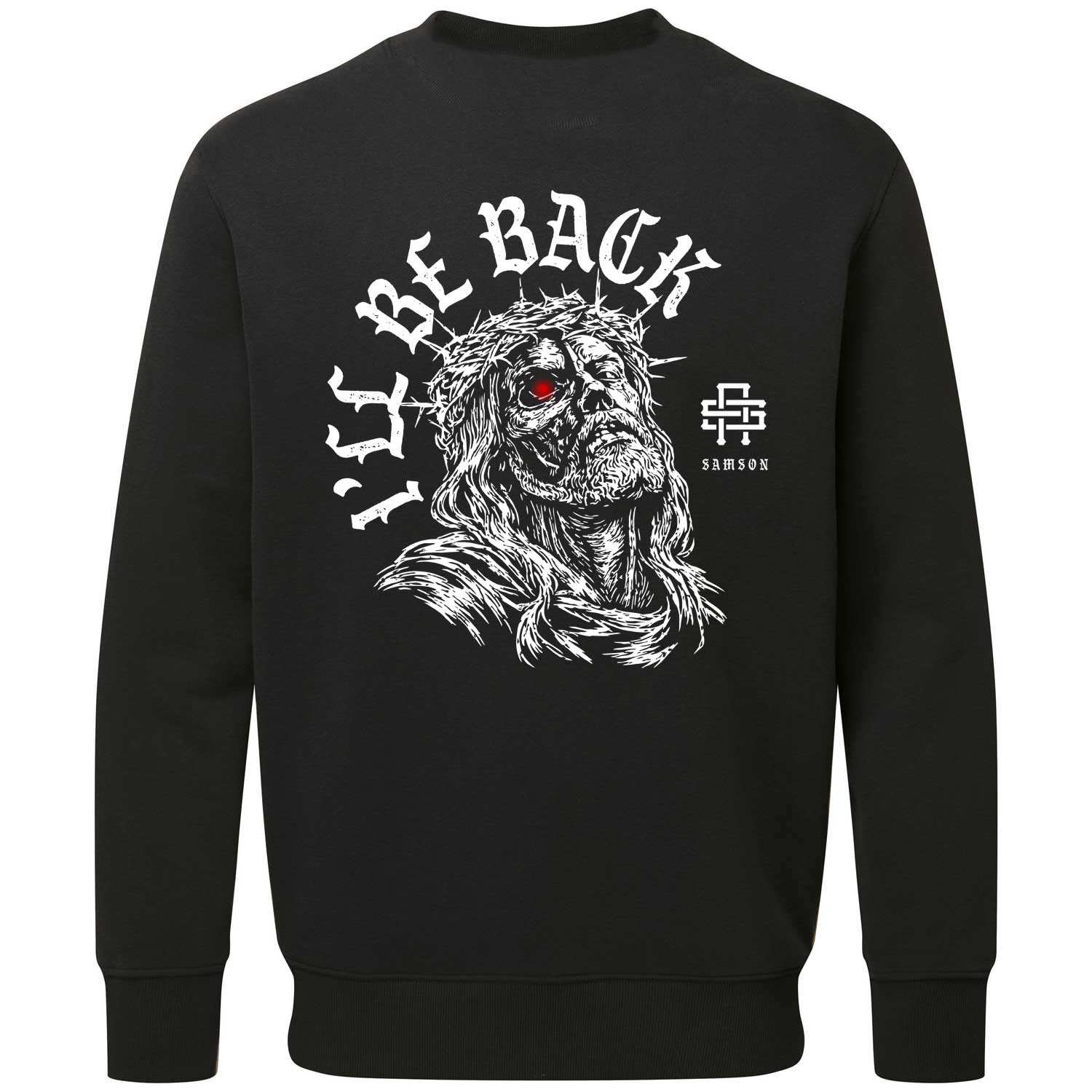 I'll Be Back - Lux Sweatshirt
