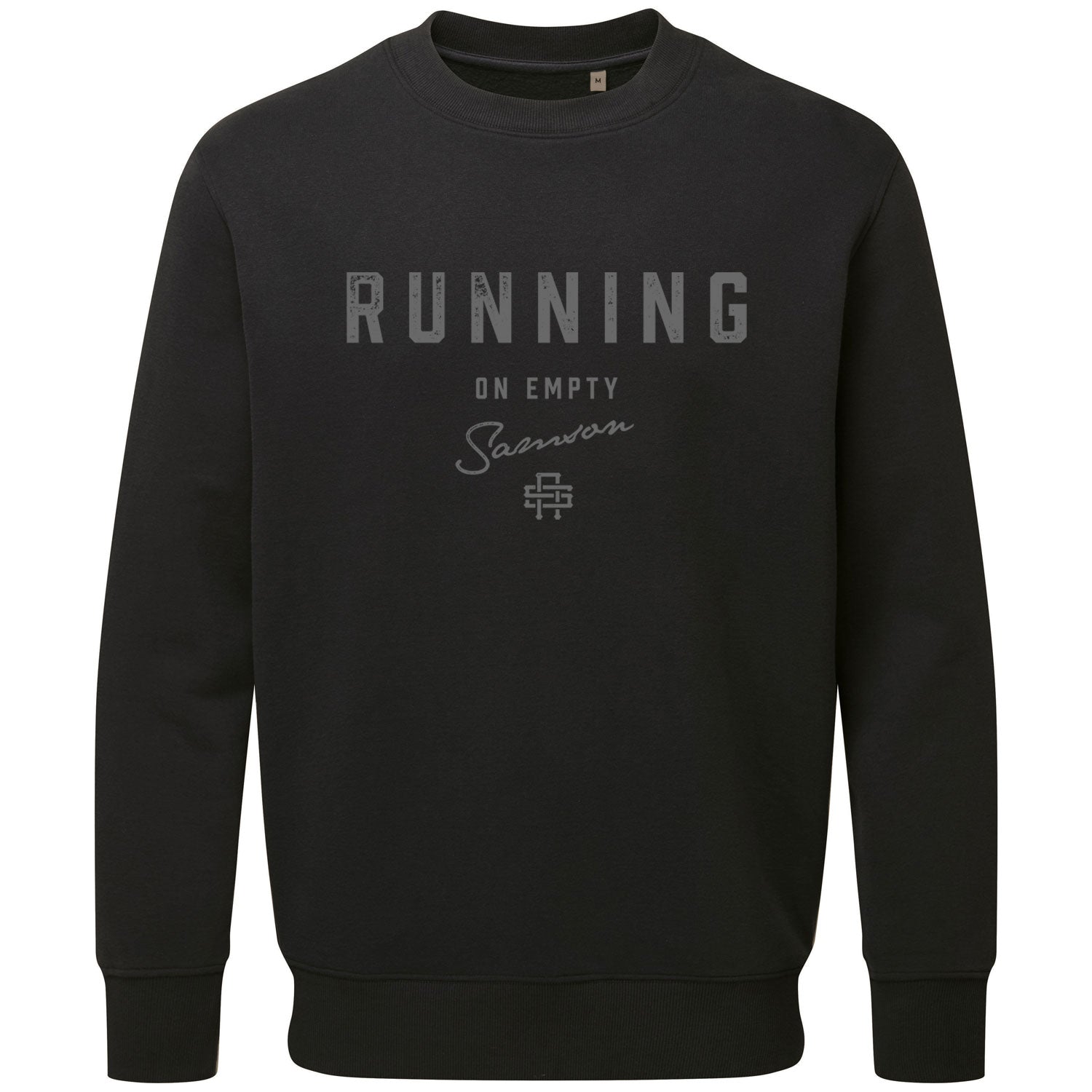 Running On Empty - Lux Sweatshirt
