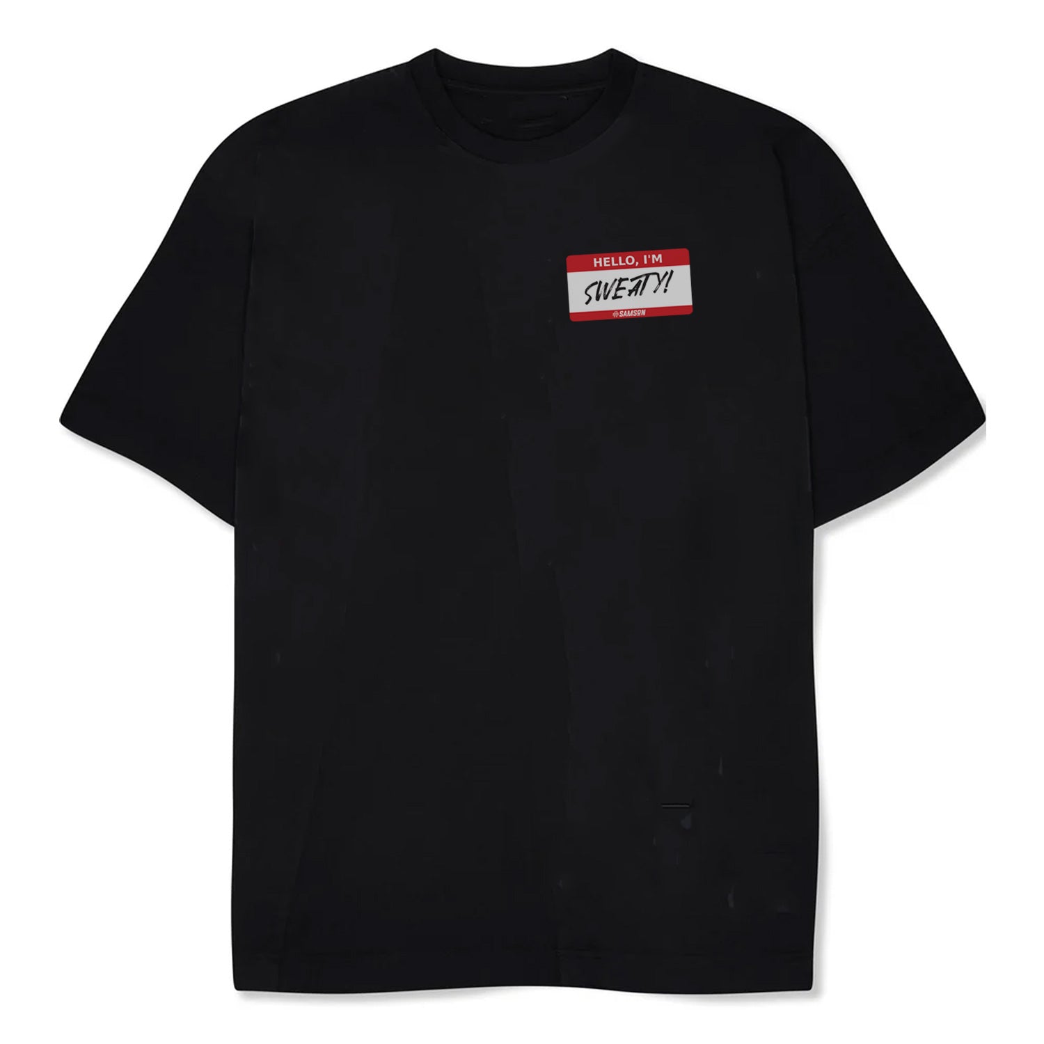 Hello I'm Sweaty - Oversized Gym T-Shirt