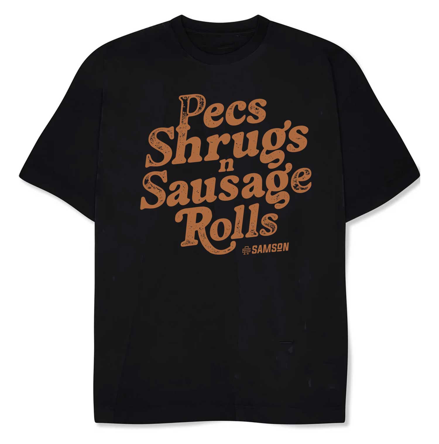 Pecs, Shrugs And Sausage Rolls - Oversized Gym T-Shirt