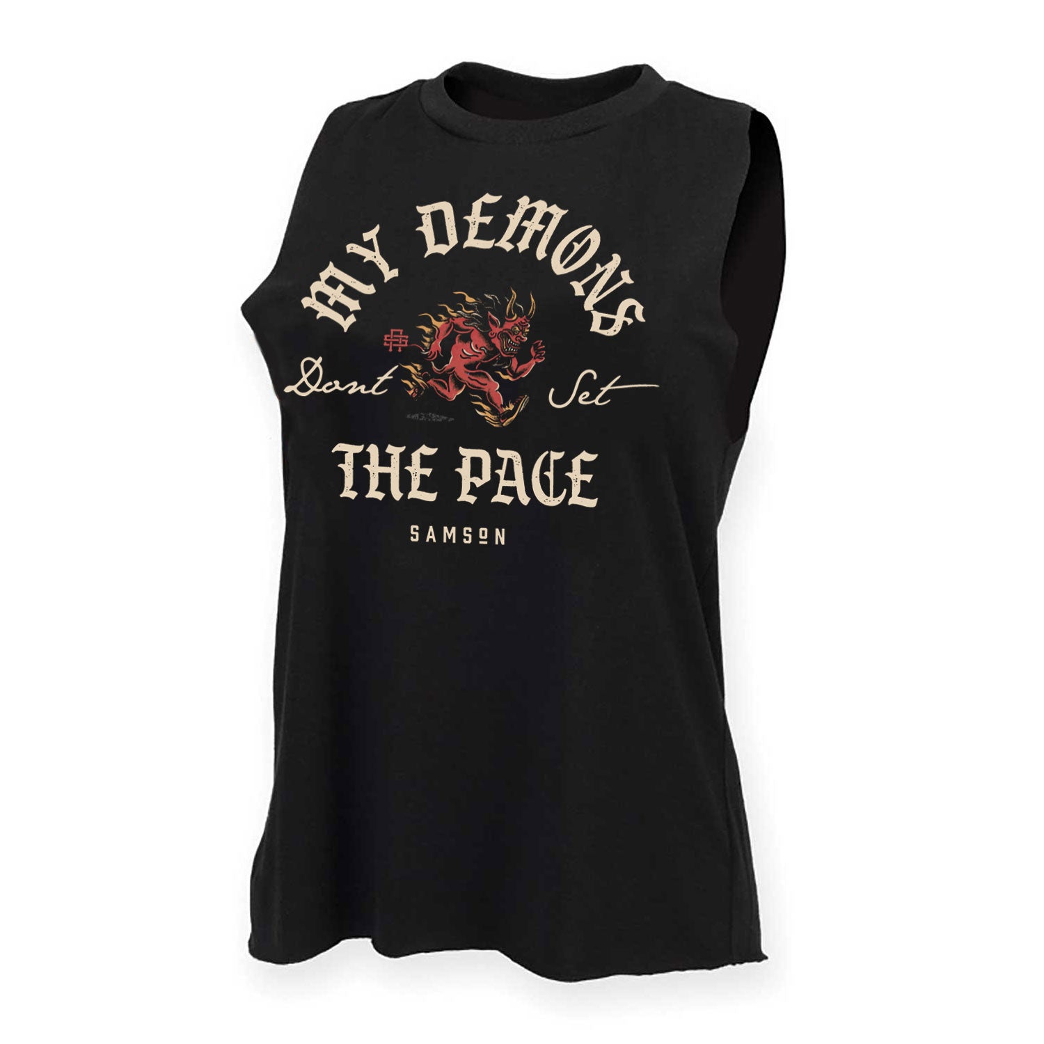 My Demons Don't Set The Pace - Ladies Gym Tank Top