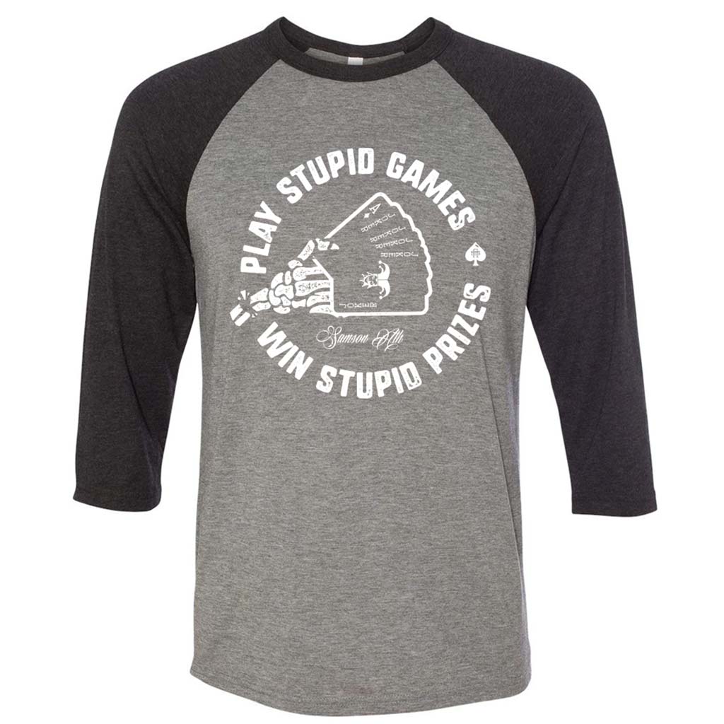 Play Stupid Games, Win Stupid Prizes Baseball T-Shirt