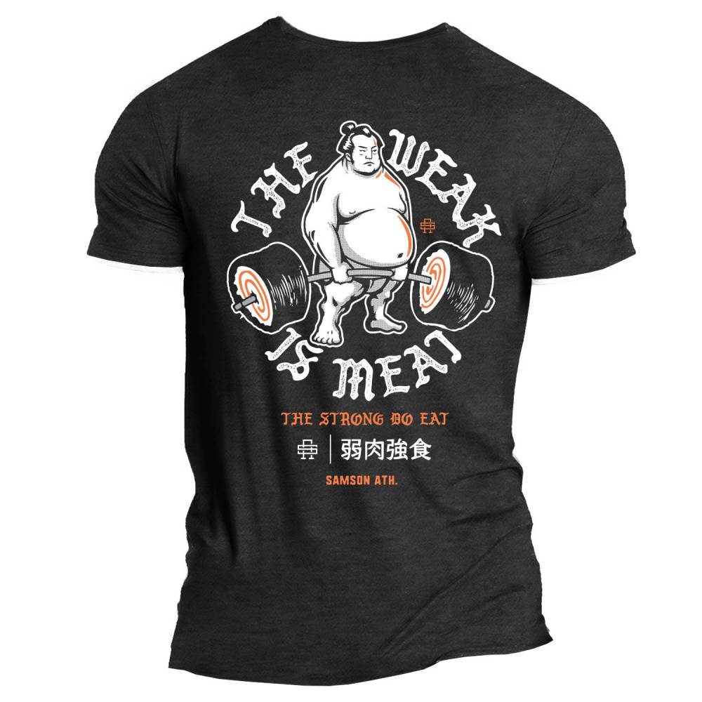 The Weak Is Meat Men's Muscle Fit T-Shirt