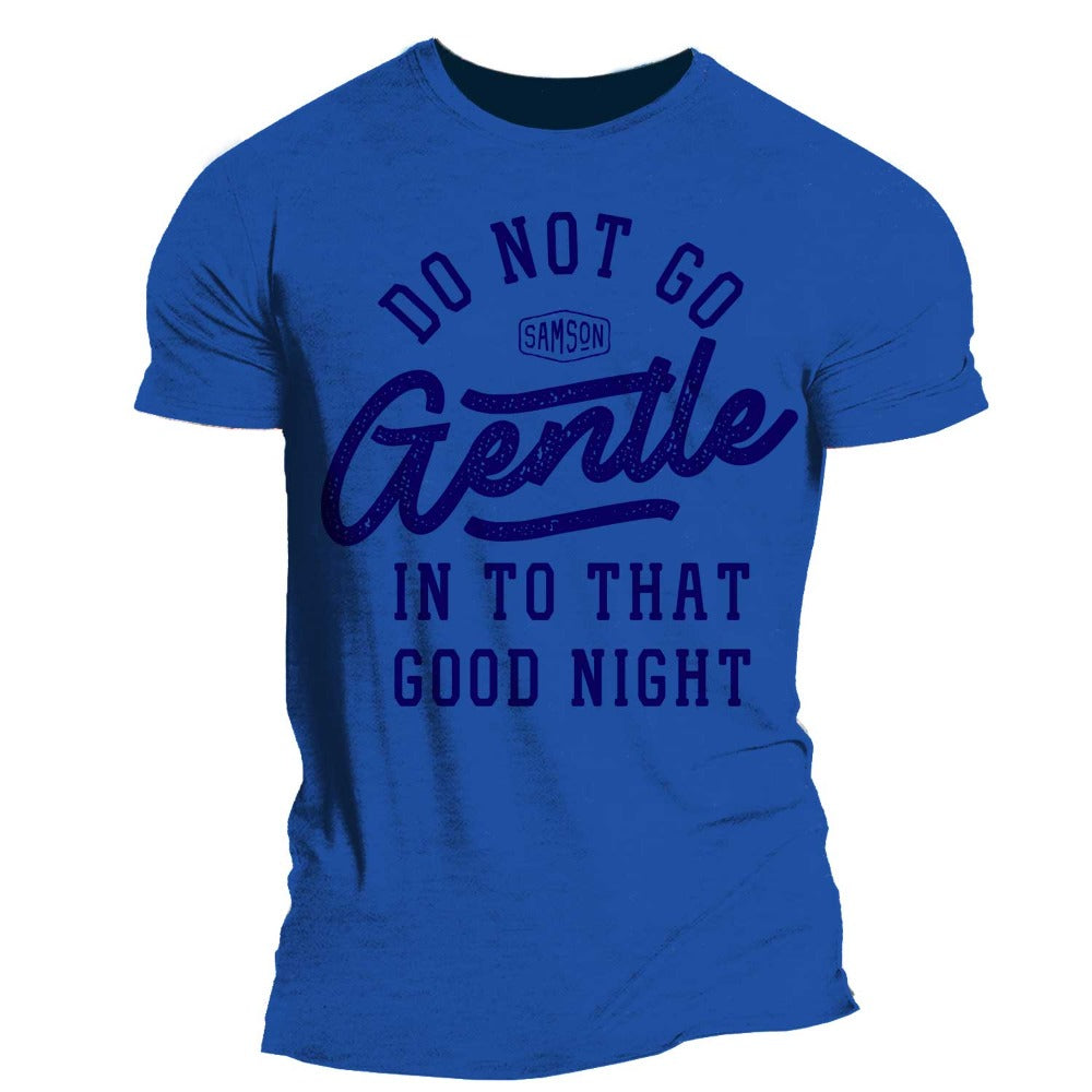 Do Not Go Gentle Muscle Tee