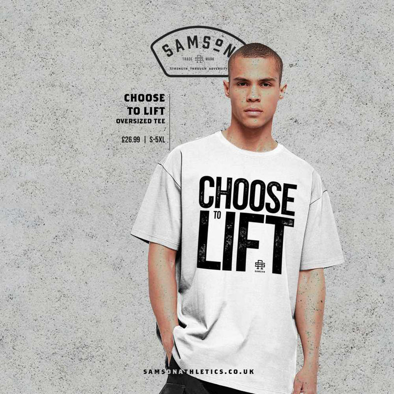 Choose To Lift Oversized T-Shirt