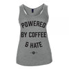 Powered coffee and hate ladies tank samson athletics