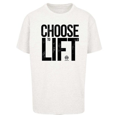 Choose To Lift Oversized T-Shirt