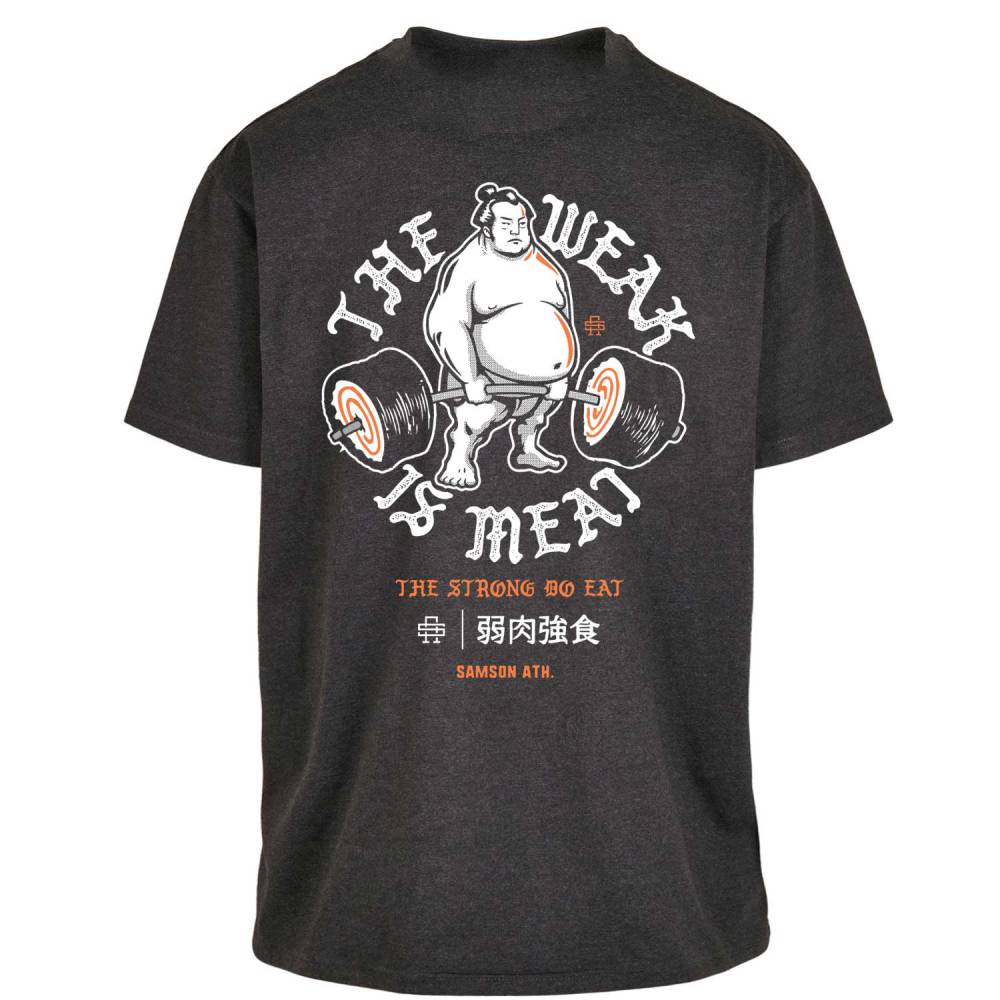 The Weak Is Meat Oversized T-Shirt