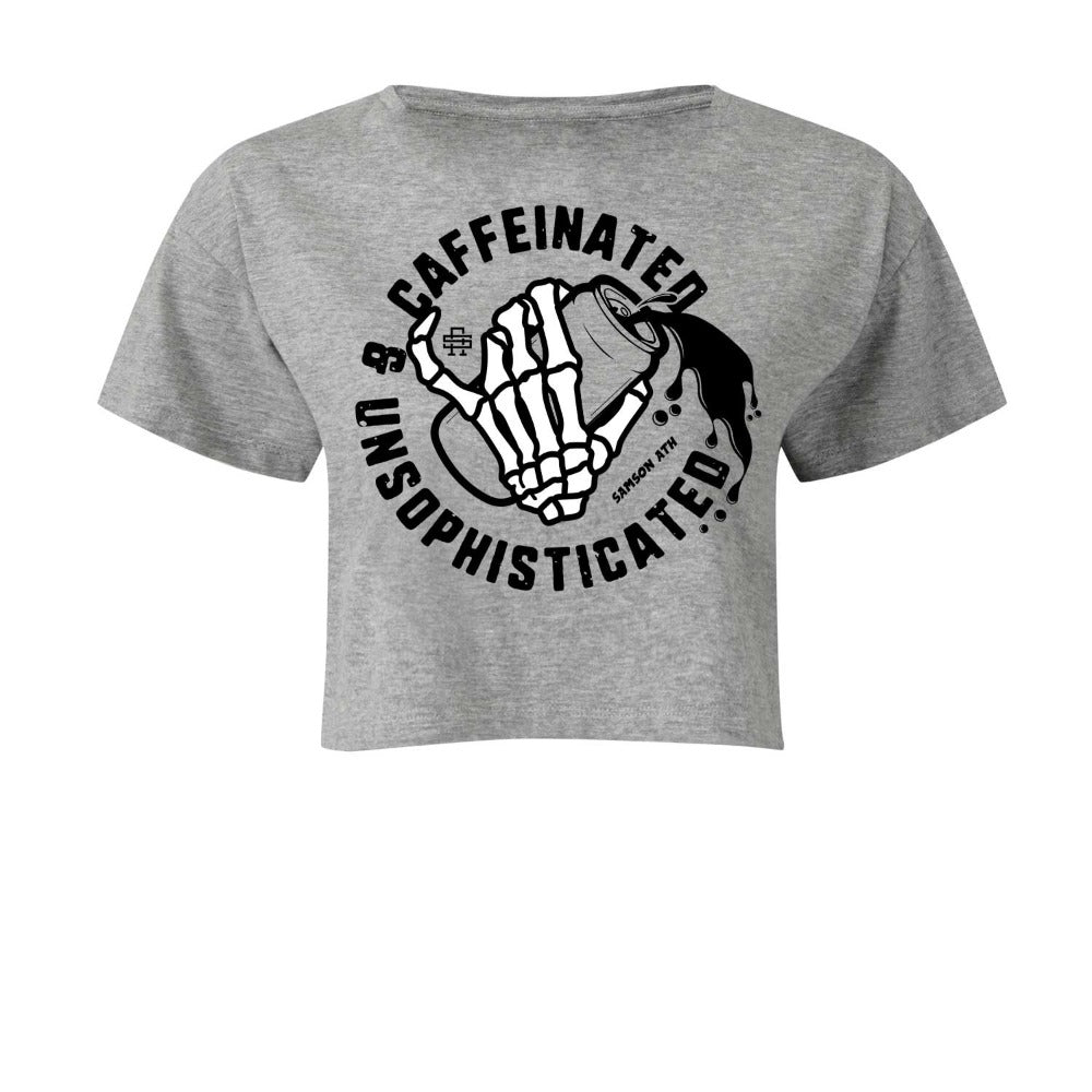 Caffeinated And Unsophisticated Ladies Cropped Tee
