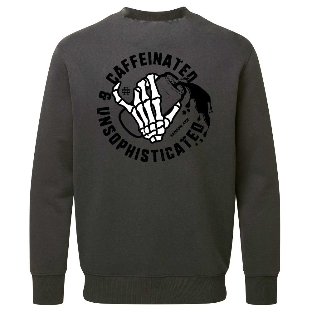 Caffeinated And Unsophisticated Lux Sweatshirt