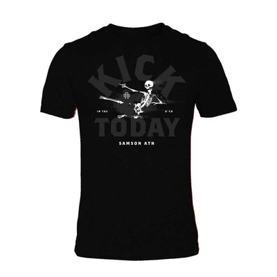 Kick Today in the Dick Gym T-Shirt